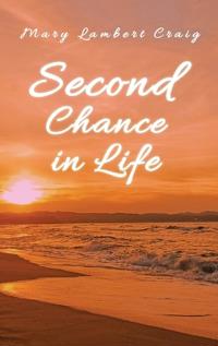 Second Chance in Life