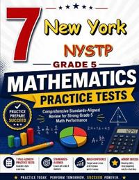 7 New York NYSTP Grade 5 Math Practice Tests