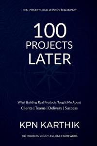100 Projects Later
