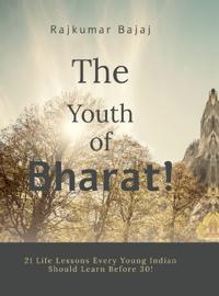 The Youth of Bharat!