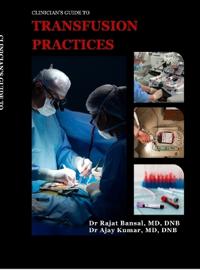 Clinician's Guide to Transfusion Practices