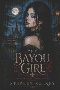 The Bayou Girl