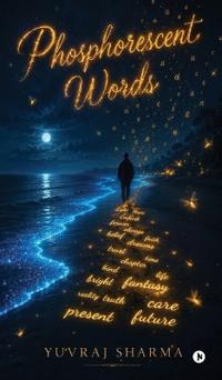 Phosphorescent Words
