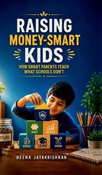 Raising Money-Smart Kids