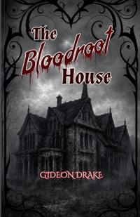 The Bloodroot House