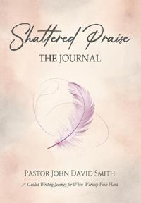 Shattered Praise