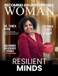 Becoming An Unstoppable Woman Magazine