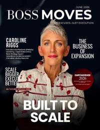 Boss Moves Magazine