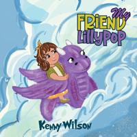 My Friend Lillypop