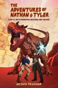 Bokomslag för "The Adventures of Nathan and Tyler"