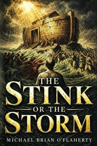 The Stink or the Storm
