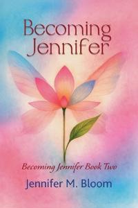 Becoming Jennifer