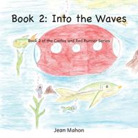 Into the Waves