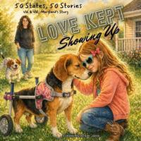 Love Kept Showing Up