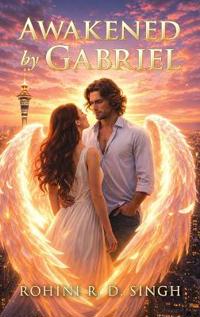Awakened by Gabriel