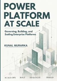 Power Platform at Scale