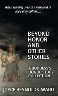 Beyond Honor