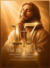 17 THE DIVINE CODE