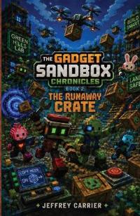 The Runaway Crate