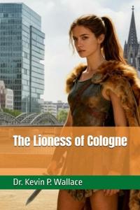 The Lioness of Cologne