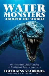 Water Monsters Around the World