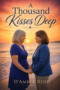 A Thousand Kisses Deep