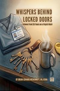 Whispers Behind Locked Doors