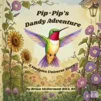 Pip-Pip's Dandy Adventure