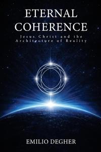 Eternal Coherence