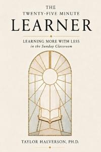 The Twenty-Five Minute Learner