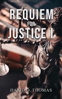 Requiem For Justice