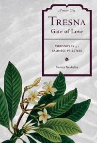 Tresna Gate of Love