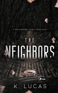 Bokomslag för "The Neighbors"