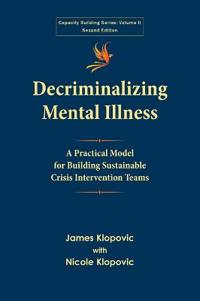 Decriminalizing Mental Illness