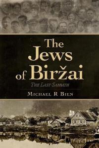 The Jews of Birzai