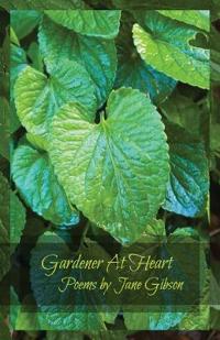 Gardener At Heart