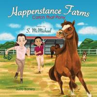 Bokomslag for "Happenstance Farms Catch That Pony"