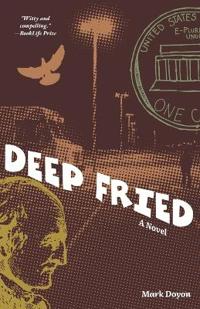 Deep Fried