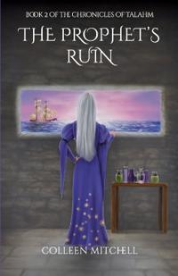 The Prophet's Ruin