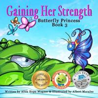 Gaining Her Strength