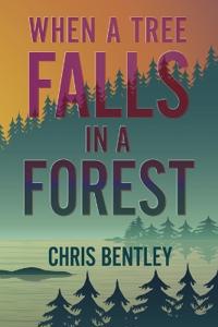 When a Tree Falls in a Forest