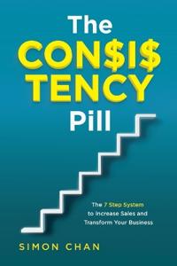 The Consistency Pill for Network Marketing Success