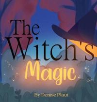 The Witch's Magic