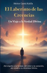 El Laberinto de las Creencias