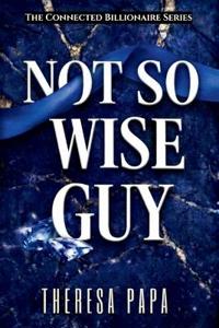 Not So Wiseguy