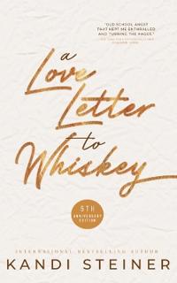 Bokomslag for "A Love Letter to Whiskey"