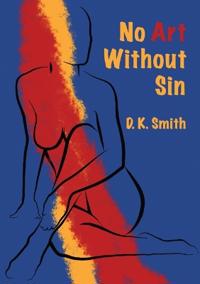No Art Without Sin