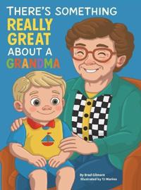 Bokomslag för "There's Something Really Great About a Grandma"