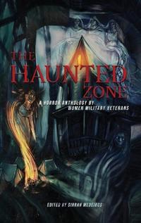 Bokomslag for "The Haunted Zone"