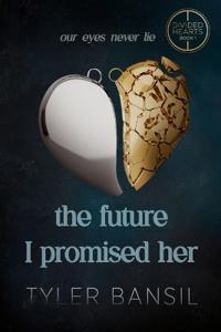 Bokomslag for "The Future I Promised Her"